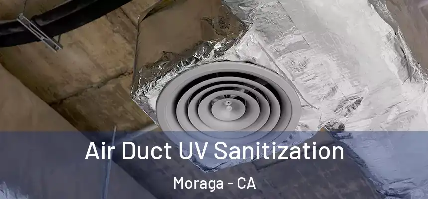  Air Duct UV Sanitization Moraga - CA