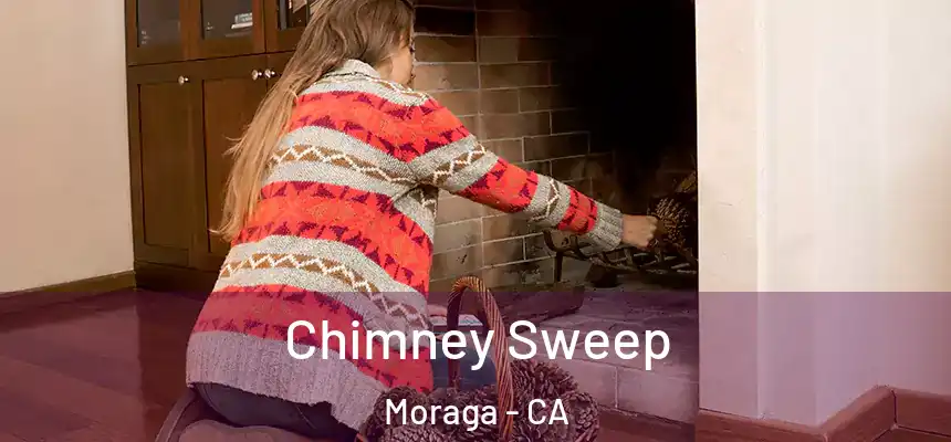 Chimney Sweep Moraga - CA