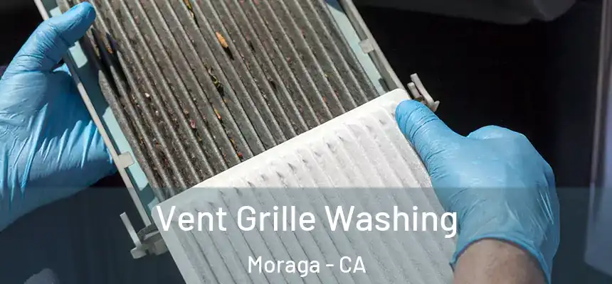 Vent Grille Washing Moraga - CA
